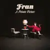 https://franband.bandcamp.com/album/a-private-picture