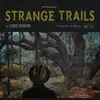 Strange Trails