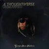 A Thoughtiverse Unmarred