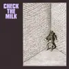 Check The Milk