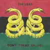  Don't Tread On We!