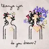 do you dream?