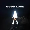 Good Luck