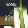 Sorry Mom