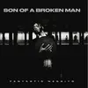 Son of a Broken Man