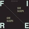 She Sleeps, She Sleeps
