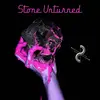 Stone Unturned