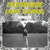 Premature Love Songs