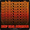 Drop Dead, Gorgeous