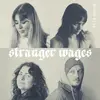 Stranger Wages