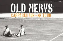 Old Mervs Headline Tour