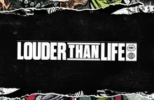 Louder Than Life
