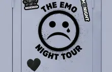 THE EMO NIGHT TOUR (18+)