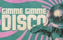 Gimme Gimme Disco - The Worlds Best Disco Dance Party!
