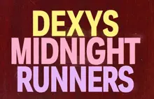 Dexy's Midnight Runners