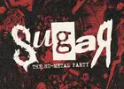 Sugar: The Nu Metal Party | 18+