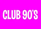 Club 90s Ariana Grande Night (18+)