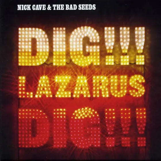 Dig, Lazarus, Dig!!!