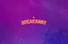 Breakaway Music Festival - Saturday - Phildadelphia (18+)